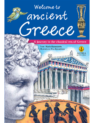 Welcome to ancient Greece: A journey to the classical era of Greece