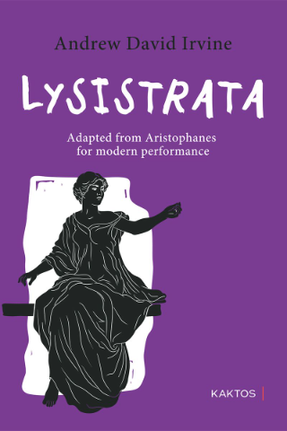 Lysistrata: Adapted from Aristophanes for modern performance
