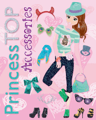 Princess Top Fashion - Accessories