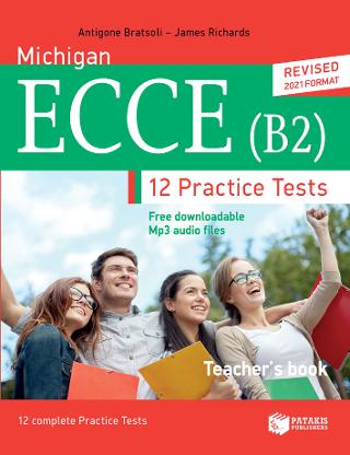 Michigan ECCE (B2) - Teacher's book: 12 complete practice tests