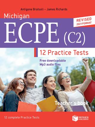 Michigan ECPE (C2) 12 complete practice tests: Teacher's book (REVISED EDITION)