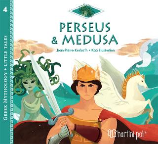 Perseus and Medusa: Greek Mythology - Little Tales 4
