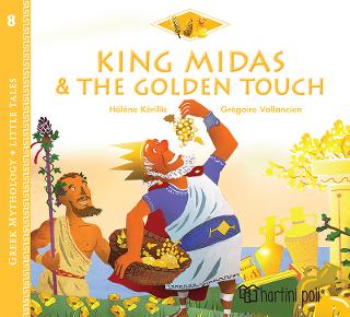 King Midas and The Golden Touch: Greek Mythology - Little Tales 8