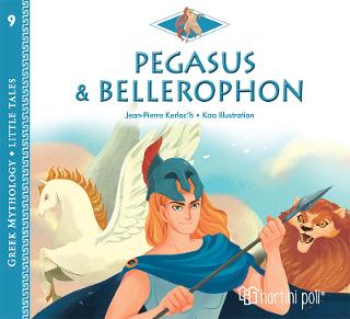 Pegasus and Bellerophon: Greek Mythology - Little Tales 9